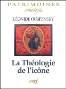 Théologie de l'icône dans l'Église orthodoxe (La)