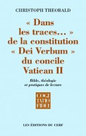 Dans les traces... de la constitution Dei Verbum du concile Vatican II - CF 270