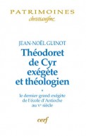 Théodoret de Cyr exégète et théologien, 1
