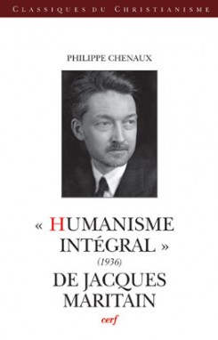 Humanisme intégral (1936) de Jacques Maritain