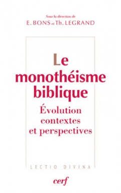 Monothéisme biblique (Le)