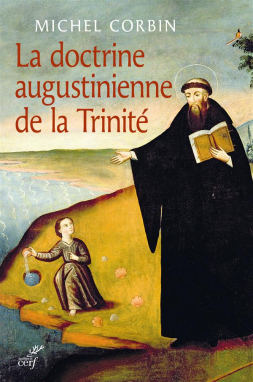 La doctrine augustinienne de la Trinité