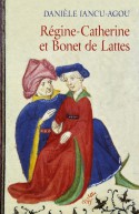 Régine Catherine et Bonet de Lattes