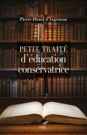 Petit traité d'éducation conservatrice