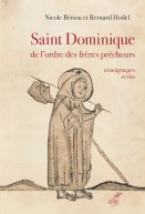 Saint Dominique, de l'Ordre des frères Prêcheurs. Témoignages écrits
