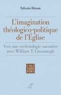 L'imagination théologico-politique de l'Église - CF 310