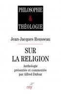 Jean-Jacques Rousseau sur la religion