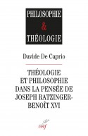 Théologie et philosophie dans la pensée de Joseph Ratzinger-Benoît XVI