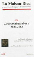 Maison-Dieu 275 - Deux anniversaires : 1943-1963