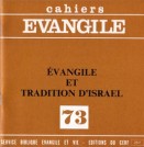 CE-73. Évangile et Tradition d'Israël