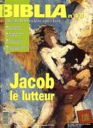 Biblia 18 - Jacob le lutteur