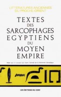 Textes des sarcophages égyptiens du Moyen Empire (Les)