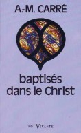 Baptisés dans le Christ