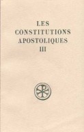 SC 336 Les Constitutions apostoliques, III