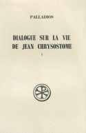 SC 341 Dialogue sur la vie de Jean Chrysostome, I