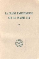 SC 190 La Chaîne palestinienne sur le Psaume 118, II