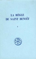 SC 185 La Règle de saint Benoît, V