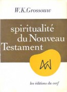 Spiritualité du Nouveau Testament