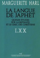 La Bible d'Alexandrie : La langue de Japhet