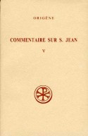 SC 385 Commentaire sur saint Jean, V