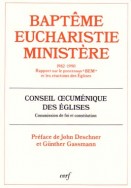 Baptême, Eucharistie, Ministère (1982-1990)