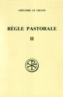 SC 382 La Règle pastorale, II