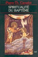 Spiritualité du Baptême (La)