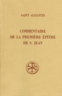 SC 75 Commentaire de la Première Épître de saint Jean