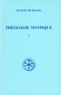 SC 408 Théologie mystique, I