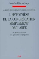 Liberté des congrégations religieuses en France, III (La)