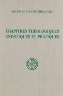 SC 51 Chapitres théologiques gnostiques et pratiques