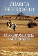 Correspondances sahariennes (Charles de Foucauld)