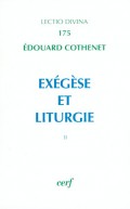 Exégèse et liturgie, II