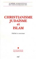 Christianisme, judaïsme et islam
