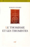 Thomisme et les thomistes (Le)