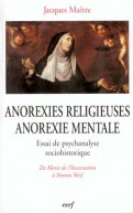 Anorexies religieuses – Anorexie mentale