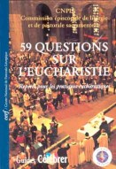Cinquante-neuf questions sur l'Eucharistie