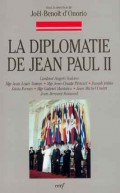 Diplomatie de Jean-Paul II (La)