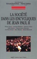 Société dans les encycliques de Jean-Paul II (La)