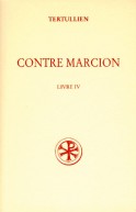 SC 456 Contre Marcion, IV