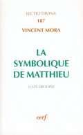 Symbolique de Matthieu, II (La)