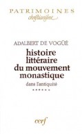 Histoire littéraire du mouvement monastique dans l'antiquité, VI
