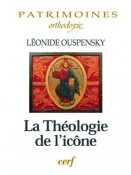 Théologie de l'icône dans l'Église orthodoxe (La)
