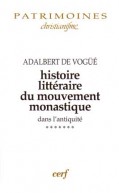 Histoire littéraire du mouvement monastique dans l'antiquité, VII