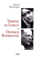 Thérèse de Lisieux et Dietrich Bonhoeffer - CF 224