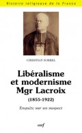 Libéralisme et modernisme : Mgr Lacroix (1855-1922)