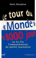 Tour du « Monde » en 8000 jours (Le)