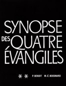 Synopse des quatre Évangiles en français, II