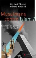 Musulmans contre Islam ?