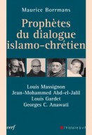 Prophètes du dialogue islamo-chrétien